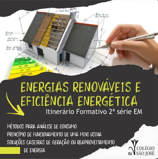 ITINERÁRIO FORMATIVO 2022 ‘’ENERGIAS RENOVÁVEIS E EFICIÊNCIA ENERGÉTICA’’ para o 2º ano do Ensino Médio.